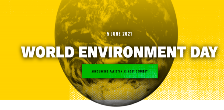 World Environment Day 2021 Pakistan