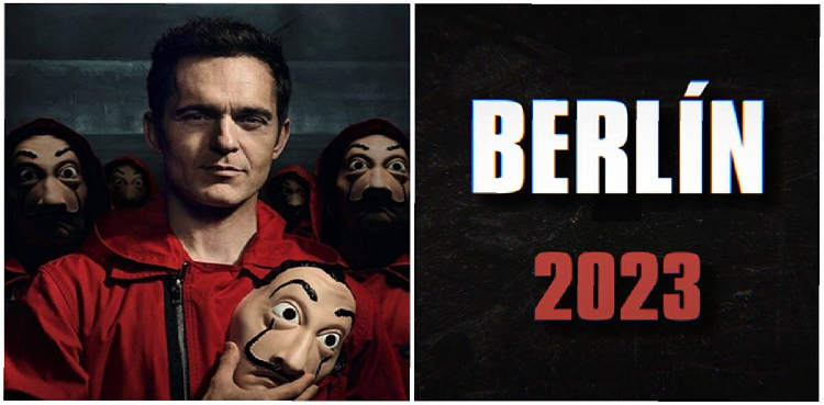 ‘Berlin’ from ‘Money Heist’ set to premiere on Netflix in 2023
