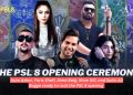Shae, Asim Azhar, Aima Baig, Faris Shafi, Bagga to perform in PSL 8