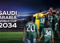 Saudi Arabia to host FIFA World Cup 2034