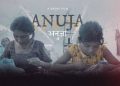 From begging in slum to Oscar nominee, meet “Anuja”